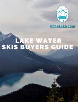Lake Water Skis Buyers Guide